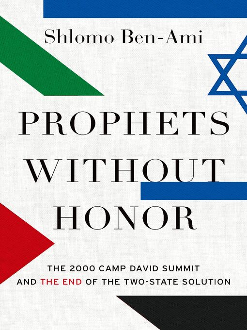 Title details for Prophets without Honor by Shlomo Ben-Ami - Available